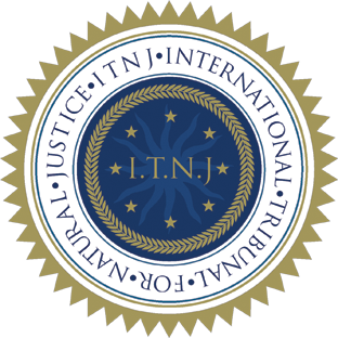 International Tribunal of Natural Justice ITNJ “We have it all…”